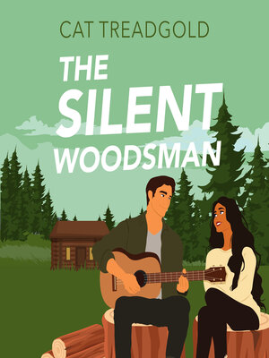 cover image of The Silent Woodsman